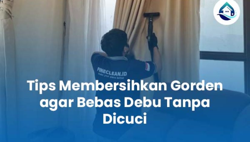 Tips Membersihkan Gorden agar Bebas Debu Tanpa Dicuci