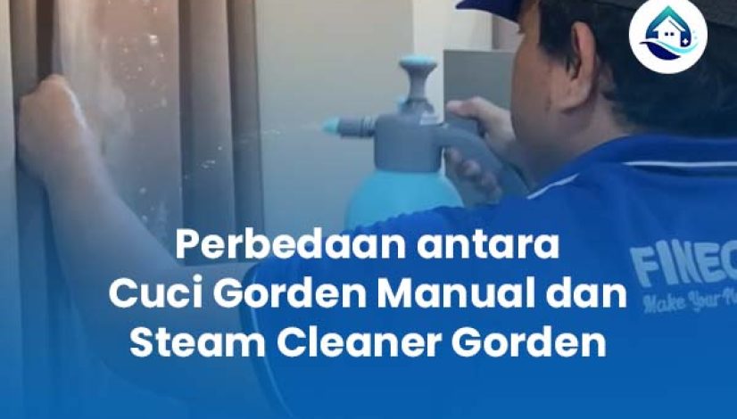 Perbedaan Cuci Gorden Manual dan Steam Cleaner Gorden