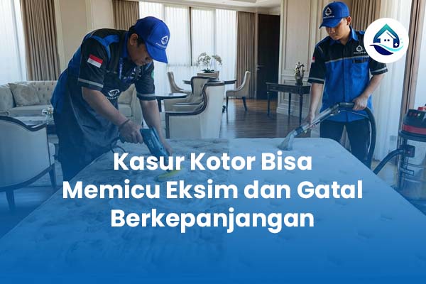 Kasur Kotor Bisa Memicu Eksim dan Gatal Berkepanjangan